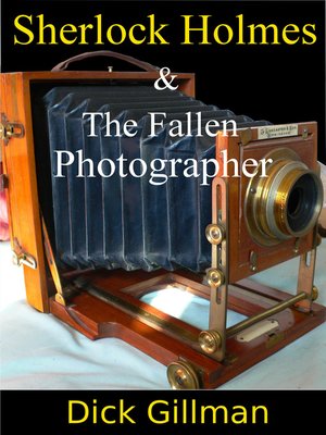 cover image of Sherlock Holmes and the Fallen Photographer